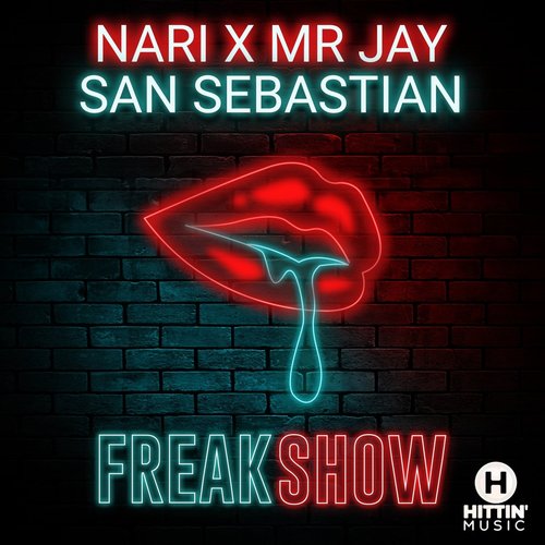 Nari, San Sebastian, Mr Jay - Freakshow [HTM007]